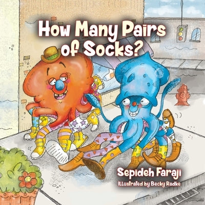 How Many Pairs of Socks? by Faraji, Sepideh