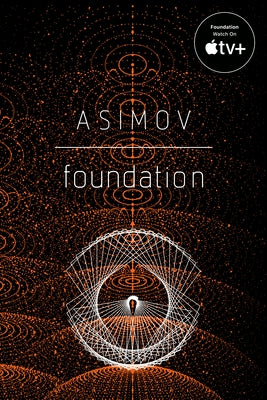 Foundation by Asimov, Isaac
