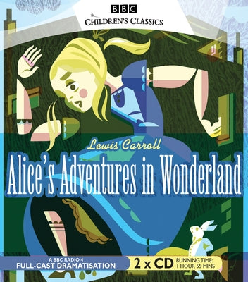 Alice's Adventures in Wonderland by Carroll, Lewis
