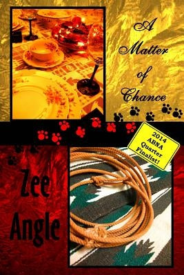 A Matter of Chance by Angle, Zee