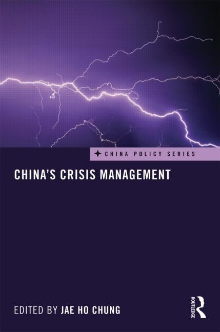 China's Crisis Management by Chung, Jae Ho