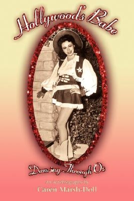 Hollywood's Babe by Marsh-Doll, Caren