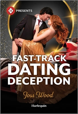 Fast-Track Dating Deception by Wood, Joss