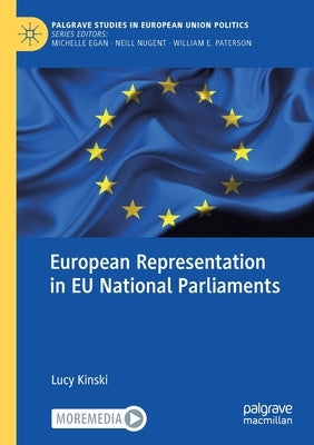 European Representation in Eu National Parliaments by Kinski, Lucy