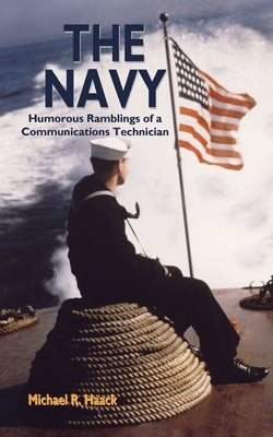 The Navy by Häack, Michael R.