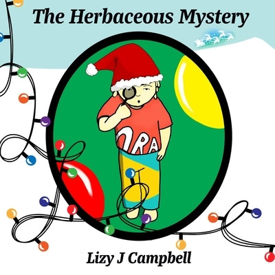 The Herbaceous Mystery by Campbell