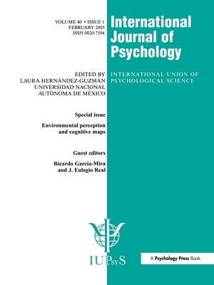 Environmental Perception and Cognitive Maps: A Special Issue of the International Journal of Psychology by Mira, Ricardo Garcia