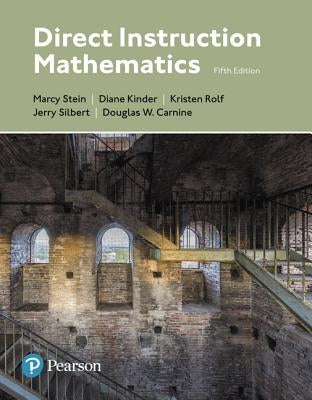 Direct Instruction Mathematics -- Enhanced Pearson Etext by Stein, Marcy