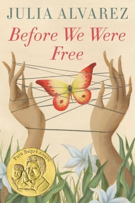 Before We Were Free by Alvarez, Julia