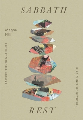 Sabbath Rest by Hill, Megan