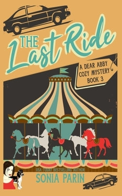The Last Ride by Parin, Sonia