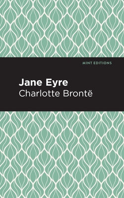 Jane Eyre by Brontë, Charlotte