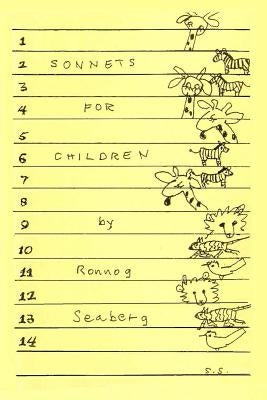 Sonnets for Children 1994 by Seaberg, Ronnog