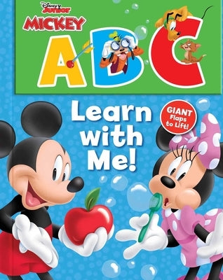 Disney Junior Mickey Mouse Clubhouse: Abc, Learn with Me! by Fischer, Maggie
