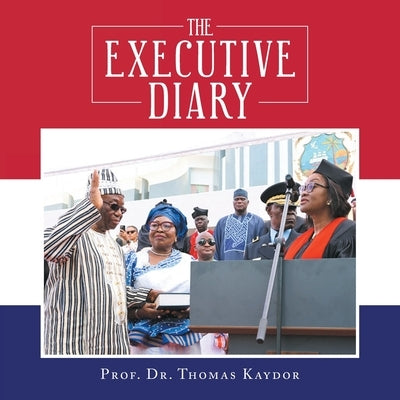 The Executive Diary by Kaydor, Prof Thomas