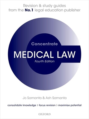 Medical Law Concentrate: Law Revision and Study Guide by Samanta, Jo