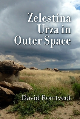 Zelestina in Outer Space by Romtvedt, David