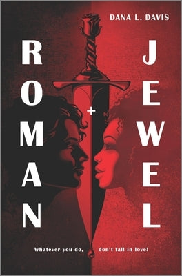 Roman and Jewel by Davis, Dana L.