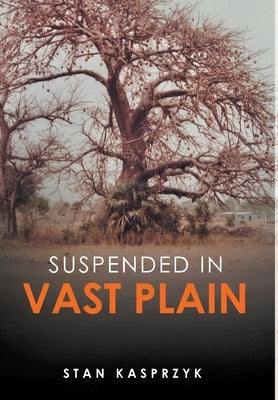 Suspended in Vast Plain by Kasprzyk, Stan