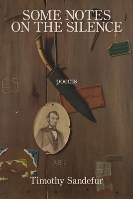 Some Notes on the Silence by Sandefur, Timothy