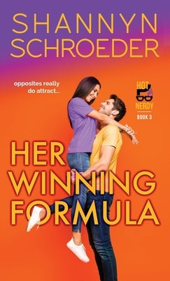 Her Winning Formula by Schroeder, Shannyn