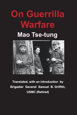 On Guerrilla Warfare by Tse_tung, Mao