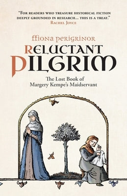 Reluctant Pilgrim by Perigrinor, Ffiona