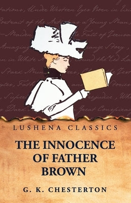 The Innocence of Father Brown by G K Chesterton
