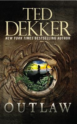 Outlaw by Dekker, Ted