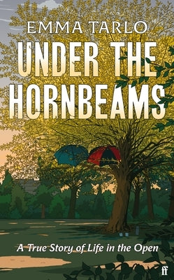 Under the Hornbeams by Tarlo, Emma