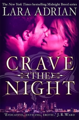 Crave The Night by Adrian, Lara