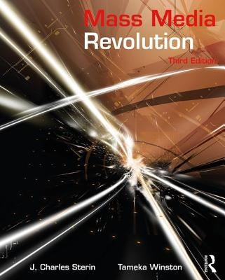 Mass Media Revolution by Sterin, J. Charles