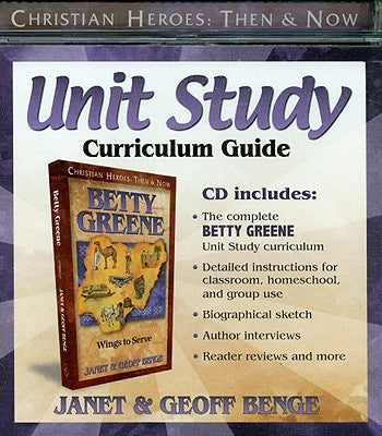 Unit Study Curriculum Guide by Benge, Janet
