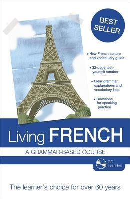 Living French: A Grammar-Based Course by Arragon, Jean-Claude
