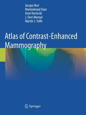 Atlas of Contrast-Enhanced Mammography by Nori, Jacopo