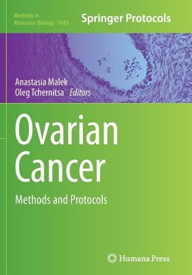 Ovarian Cancer: Methods and Protocols by Malek, Anastasia