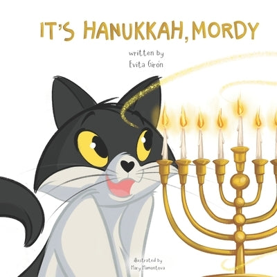 It's Hanukkah, Mordy by Mamontova, Mary