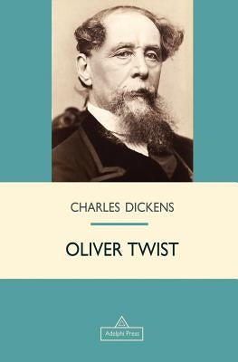 Oliver Twist by Dickens, Charles