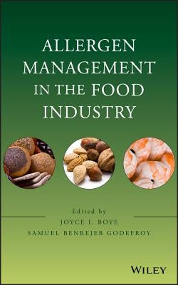 Allergen Management in the Food Industry by Boye, Joyce I.