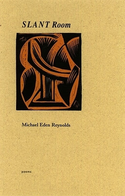 Slant Room by Reynolds, Michael Eden