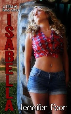 Isabella (Mitchell - Healy Series Book 2) by Foor, Jennifer