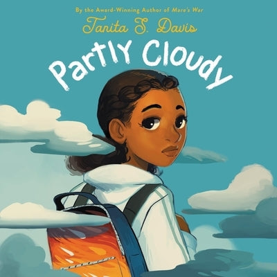 Partly Cloudy by Davis, Tanita S.