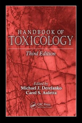 Handbook of Toxicology by Derelanko, Michael J.