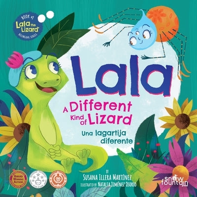 Lala, a different kind of lizard: Lala, una lagartija diferente by Illera Martínez, Susana