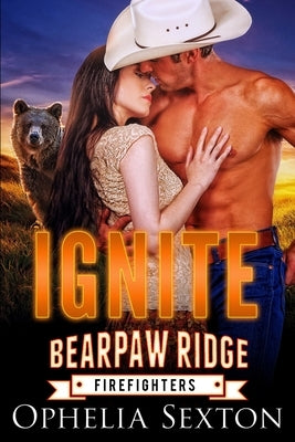 Ignite by Sexton, Ophelia
