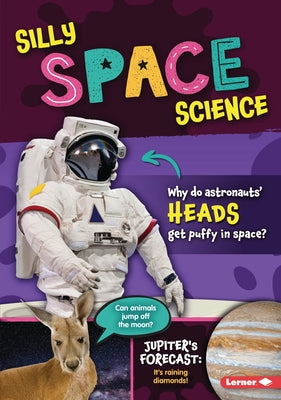 Silly Space Science by Twiddy, Robin