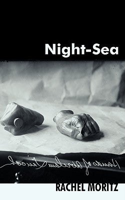 Night-Sea by Moritz, Rachel