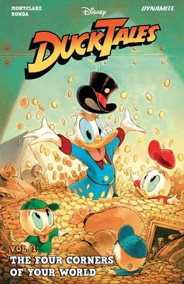 Ducktales Vol 1.: The Four Corners of Your World by Montclare, Brandon