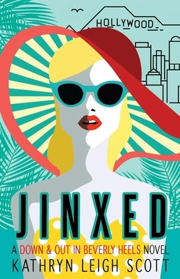 Jinxed by Scott, Kathryn Leigh