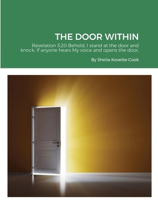 The Door Within: Look Within by Cook, Minister Shelia Kovette